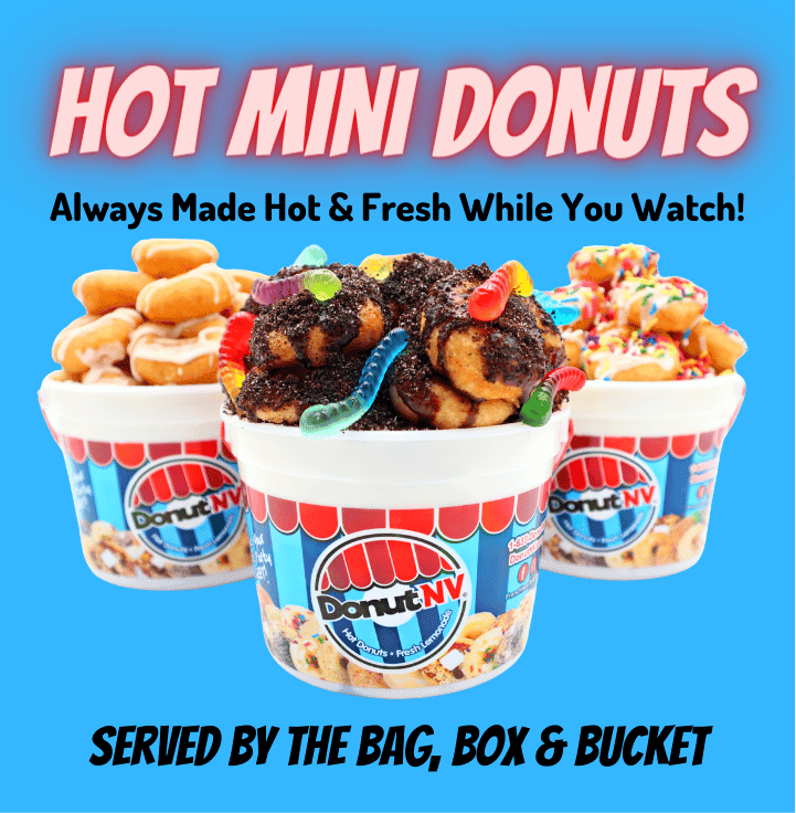 DonutNV buckets of mini-donuts with text above that says hot mini donuts.